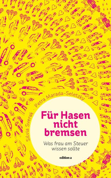 Für Hasen nicht bremsen: Was frau am Steuer wissen sollte Leisure, Home & Garden