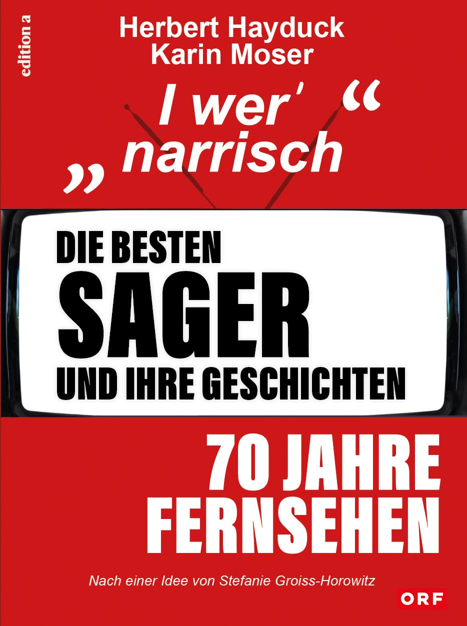 Die besten Sager und ihre Geschichten Leisure & Fun