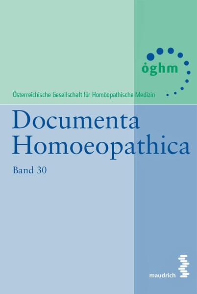 Documenta Homoeopathica Bd 30 Medicine