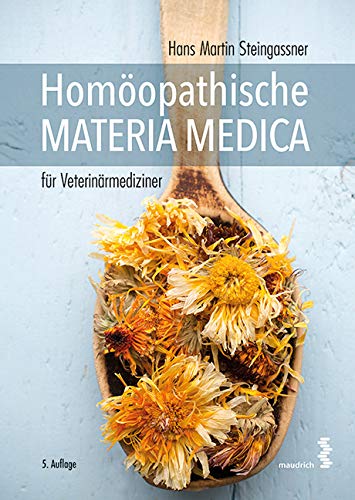 Homöopathische Materia Medica für Veterinärmediziner Medicine