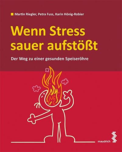 Wenn Stress sauer aufstößt Medicine