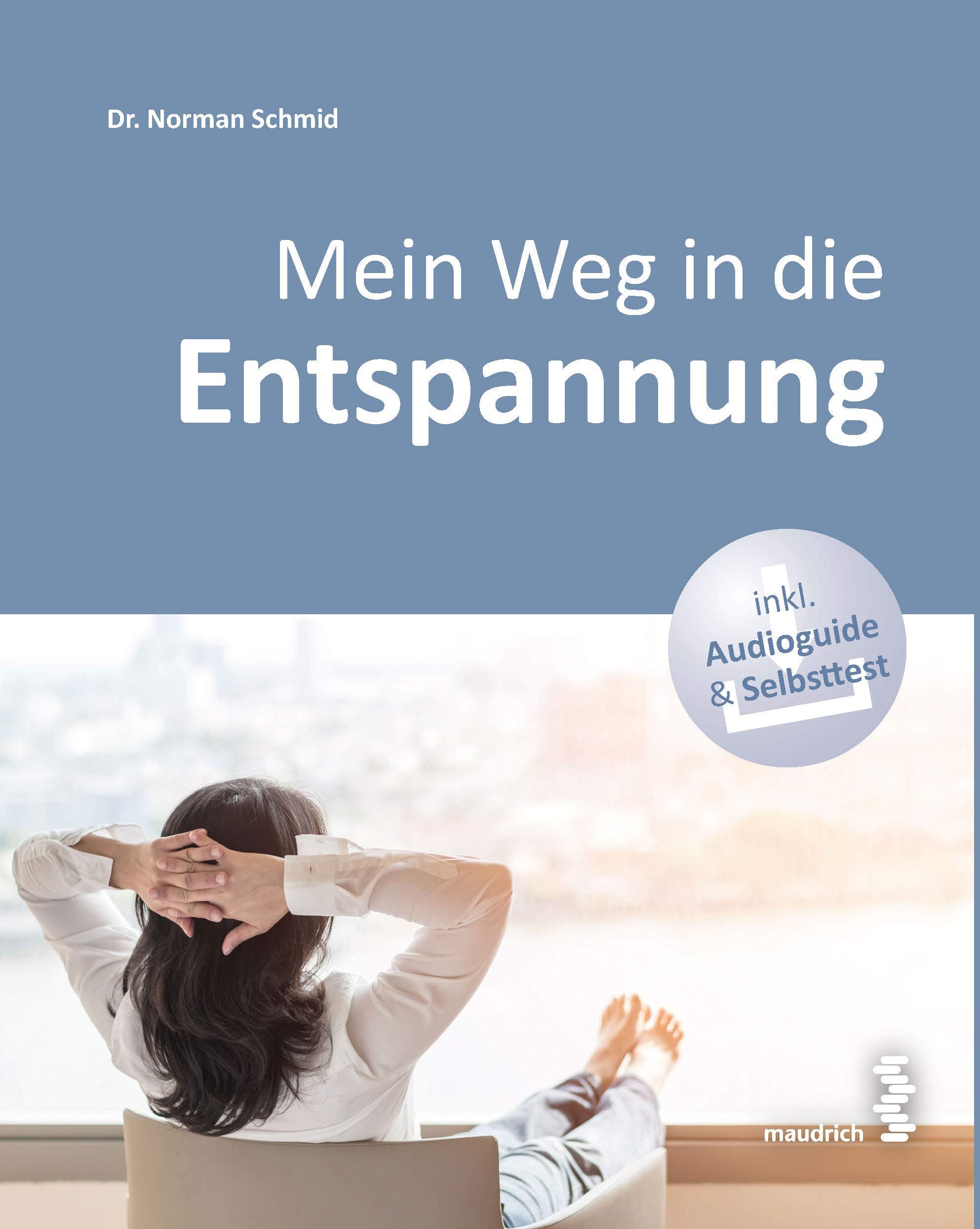 Mein Weg in die Entspannung book
