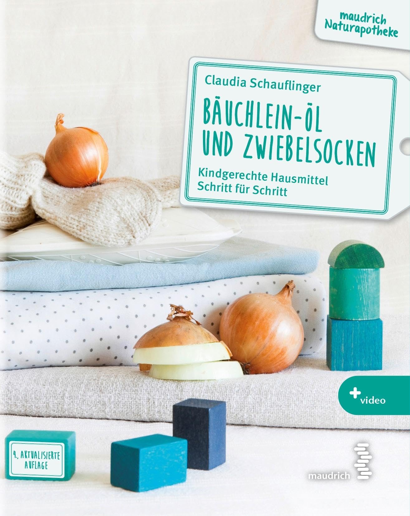 Bäuchlein-Öl und Zwiebelsocken book