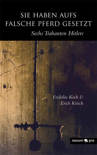 Sie haben aufs falsche Pferd gesetzt book