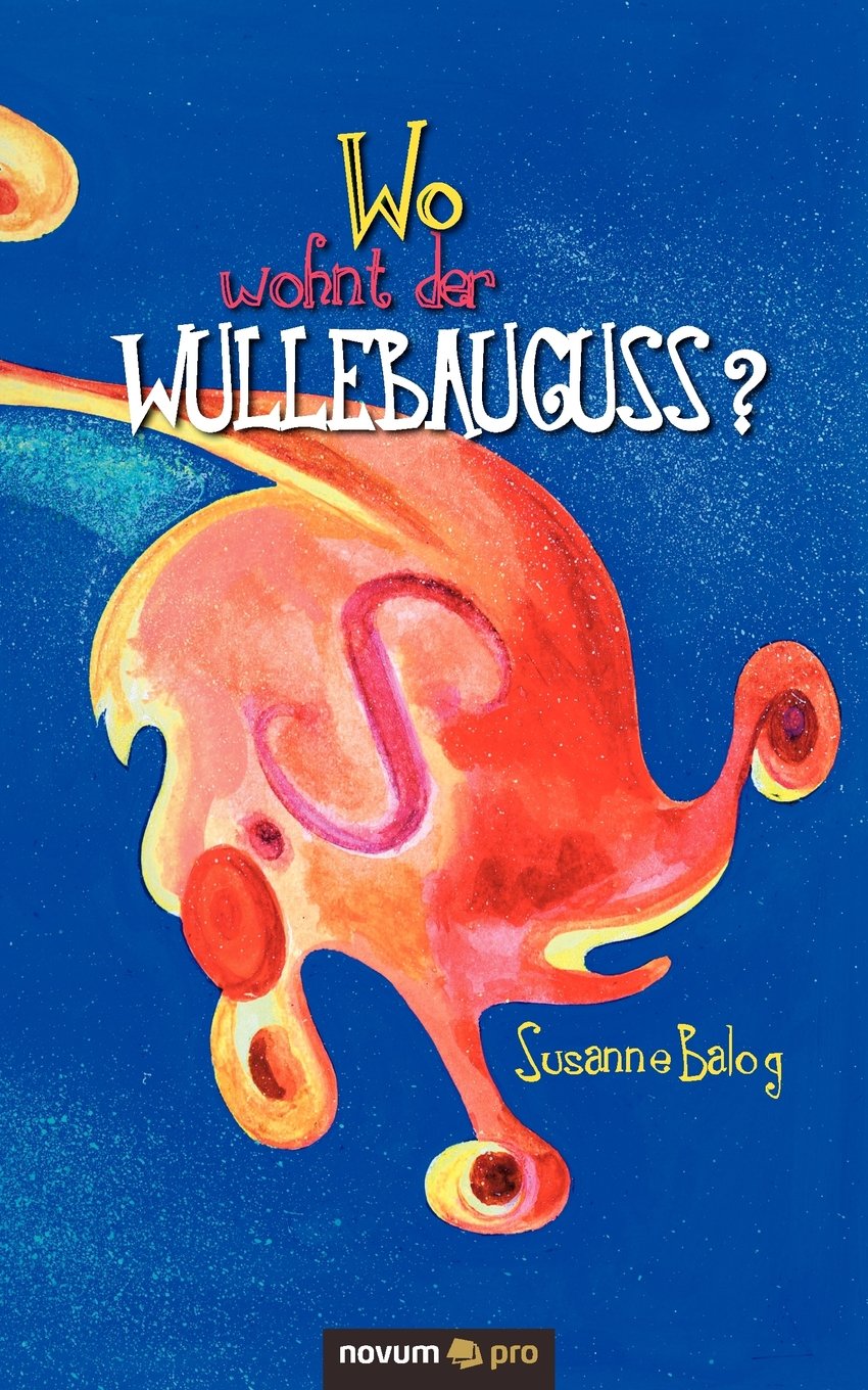 Wo wohnt der Wullebauguss? Contemporary literature