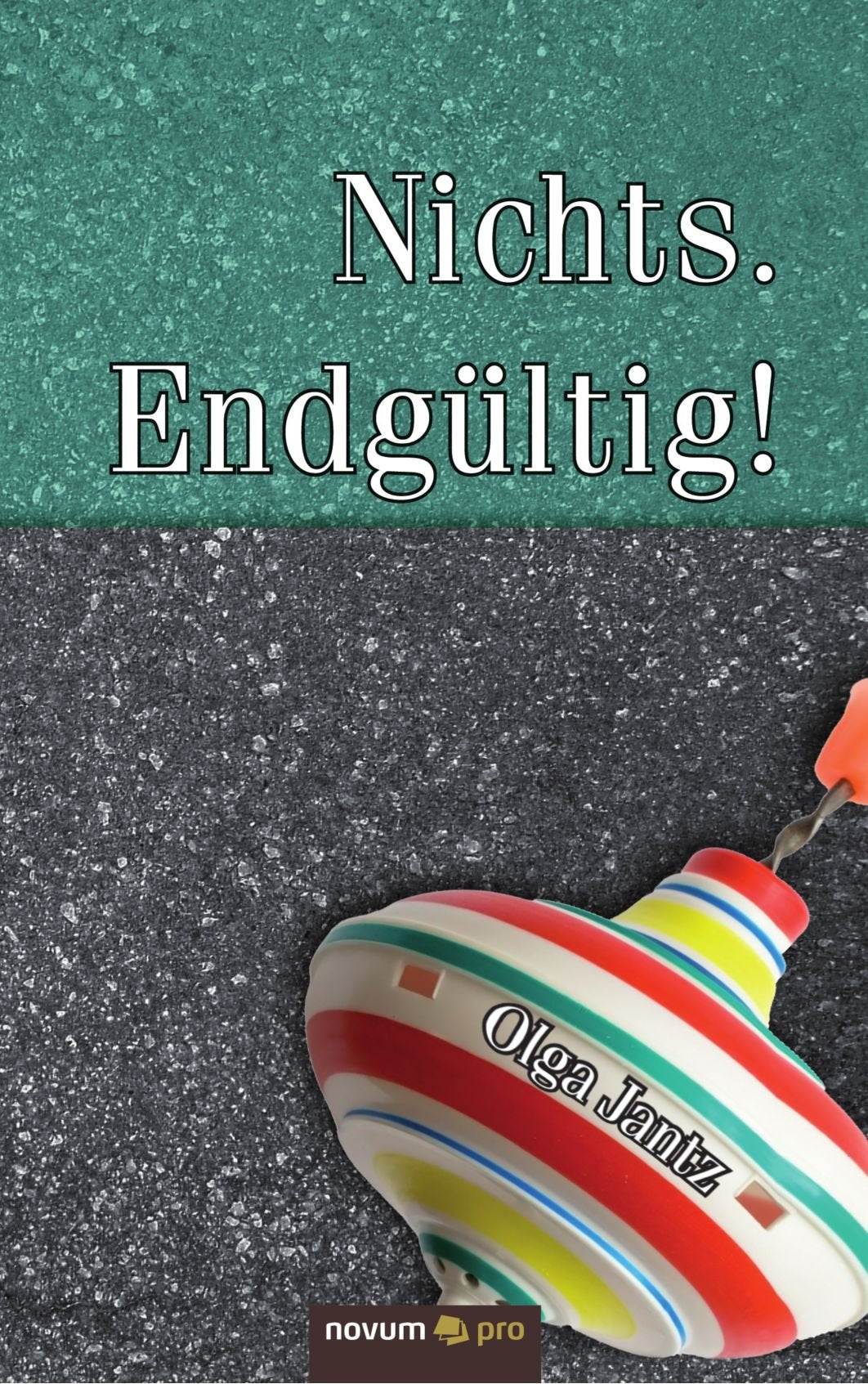Nichts. Endgültig! Action & Adventure