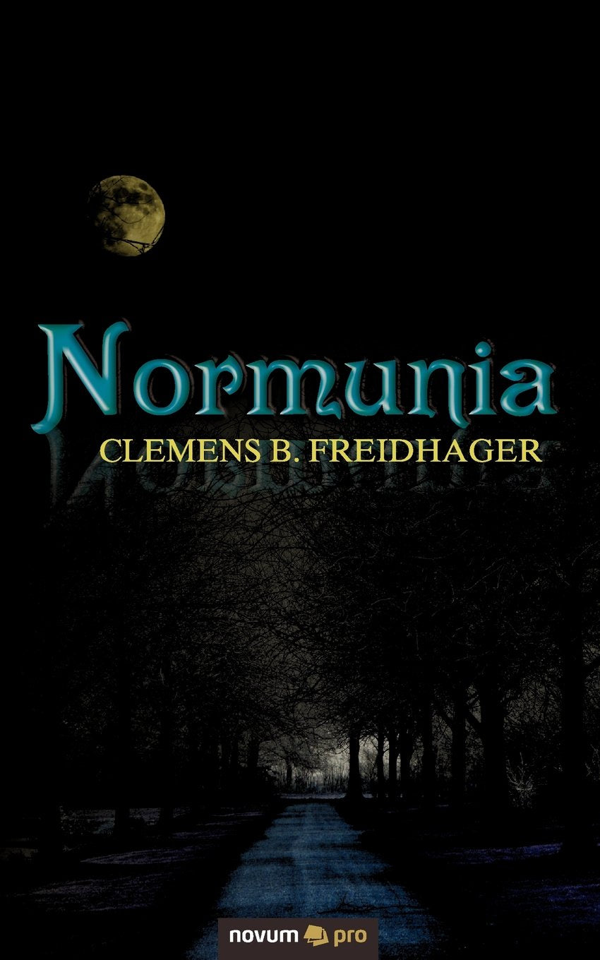 Normunia: Die letzte Hoffnung Contemporary literature