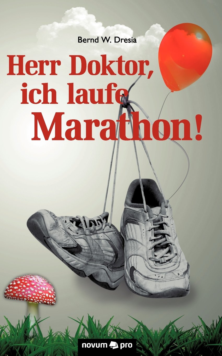 Herr Doktor, ich laufe Marathon! Contemporary literature