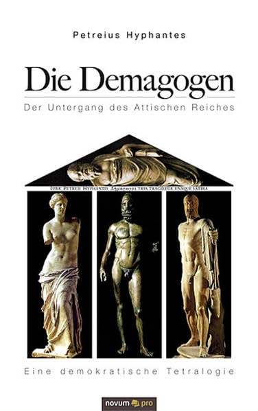 Die Demagogen: Der Untergang des Attischen Reiches Poetry