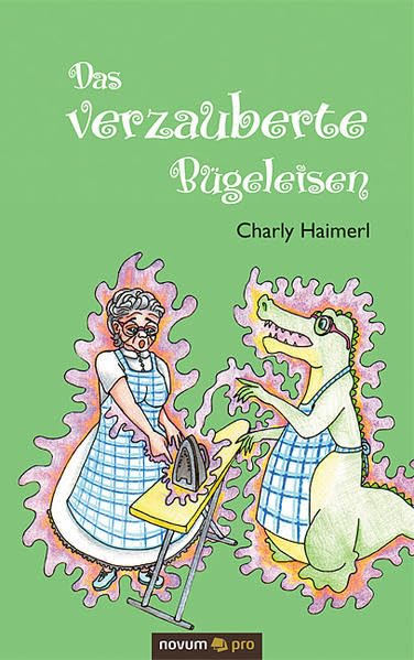 Das verzauberte Bügeleisen Contemporary literature