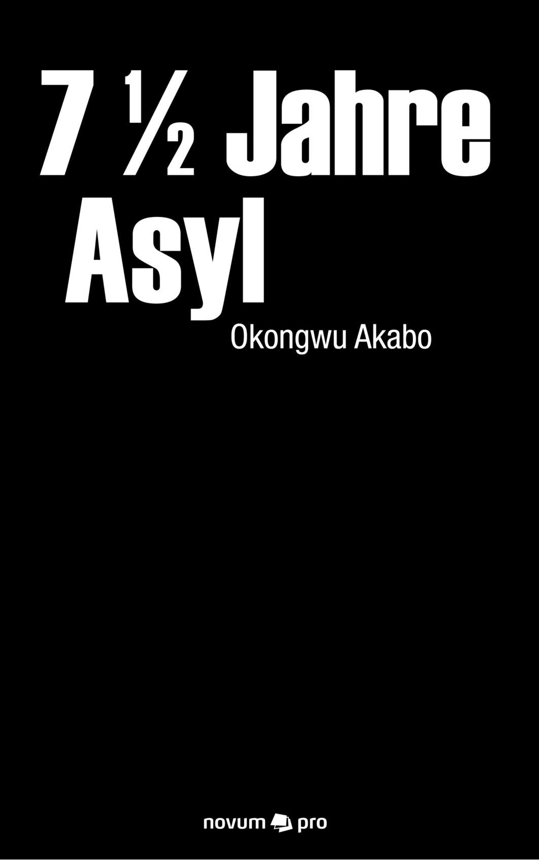 7 1/2 Jahre Asyl Law