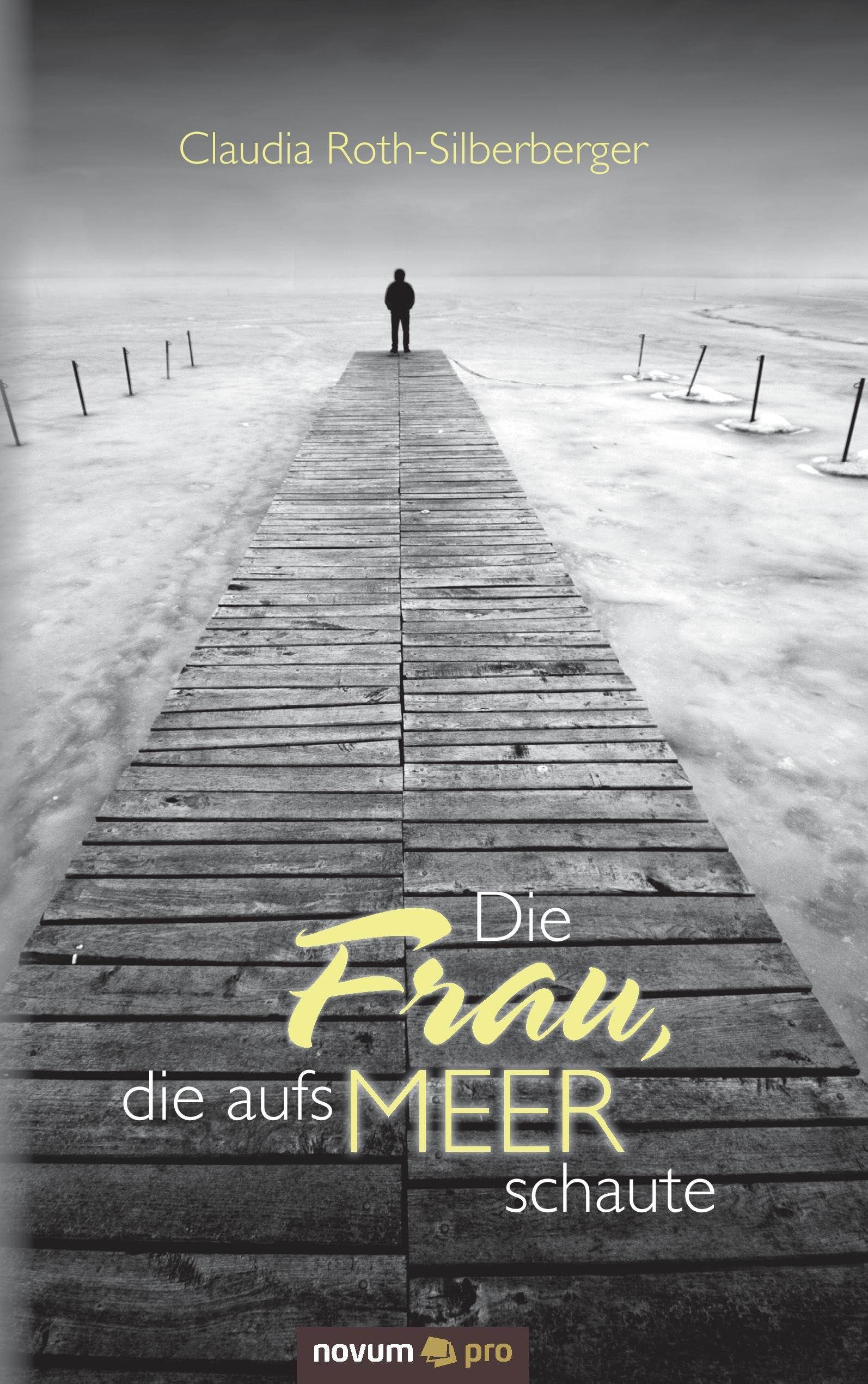 Die Frau, die aufs Meer schaute Contemporary literature
