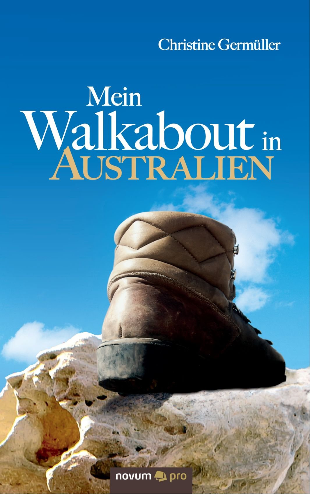 Mein Walkabout in Australien Contemporary literature