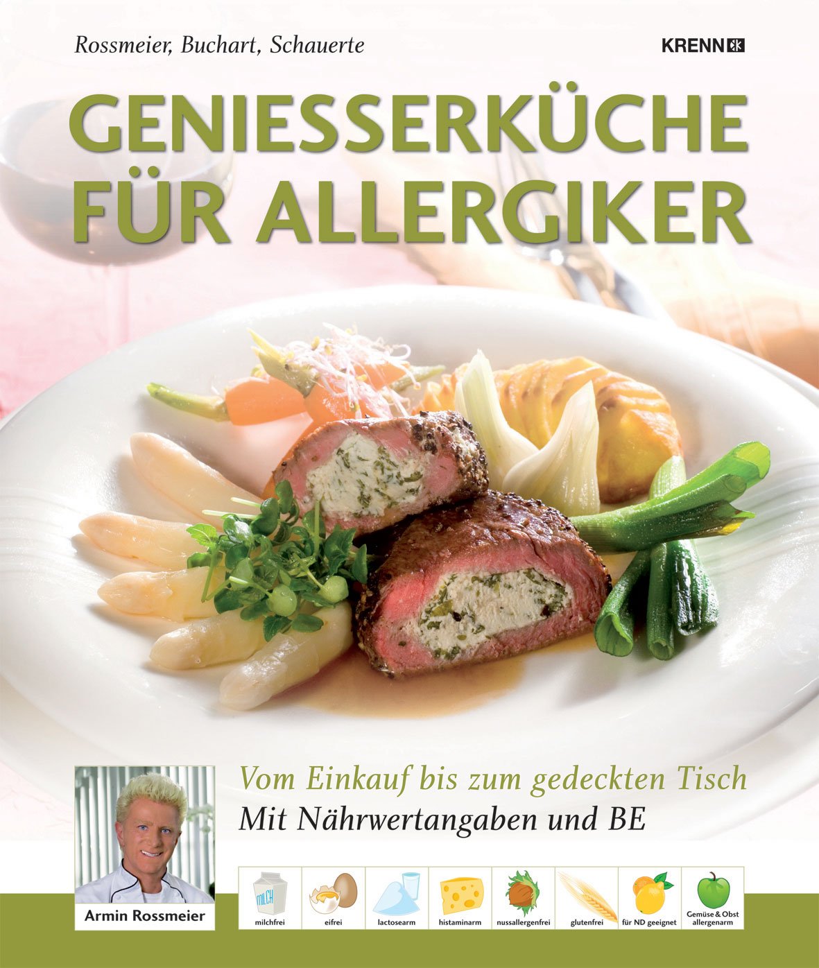 Genießerküche für Allergiker: Vom Einkauf bis zum gedeckten Tisch Medicine