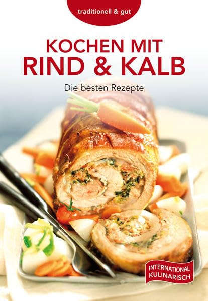 Product Image: Kochen mit Rind & Kalb: Die besten Rezepte