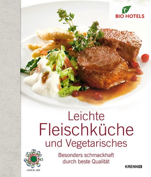Leichte Fleischküche: Besonders schmackhaft durch beste Qualität (Unser kulinarisches Erbe) Leisure, Home & Garden