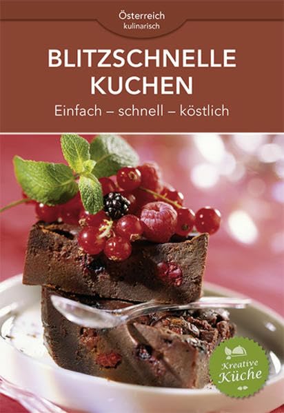 Product Image: Blitzschnelle Kuchen: Einfach - schnell - köstlich