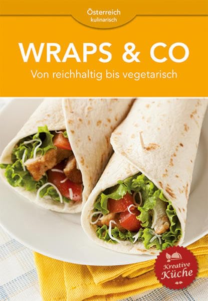 Wraps & Co: Von reichhaltig bis vegetarisch Leisure, Home & Garden