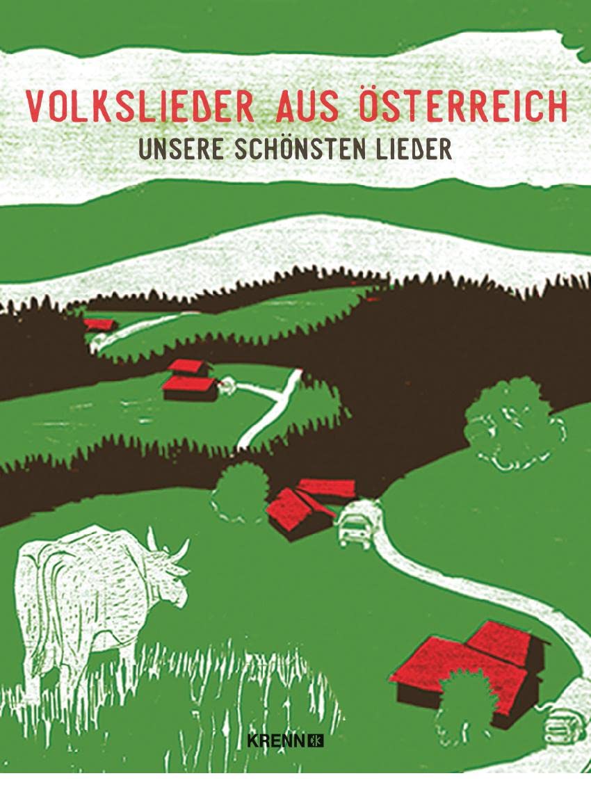 Volkslieder aus Österreich: Unsere schönsten Lieder Social Sciences