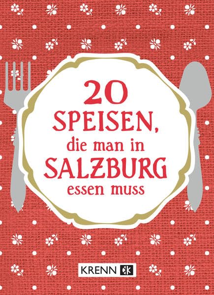 20 Speisen, die man in Salzburg essen muss Leisure, Home & Garden