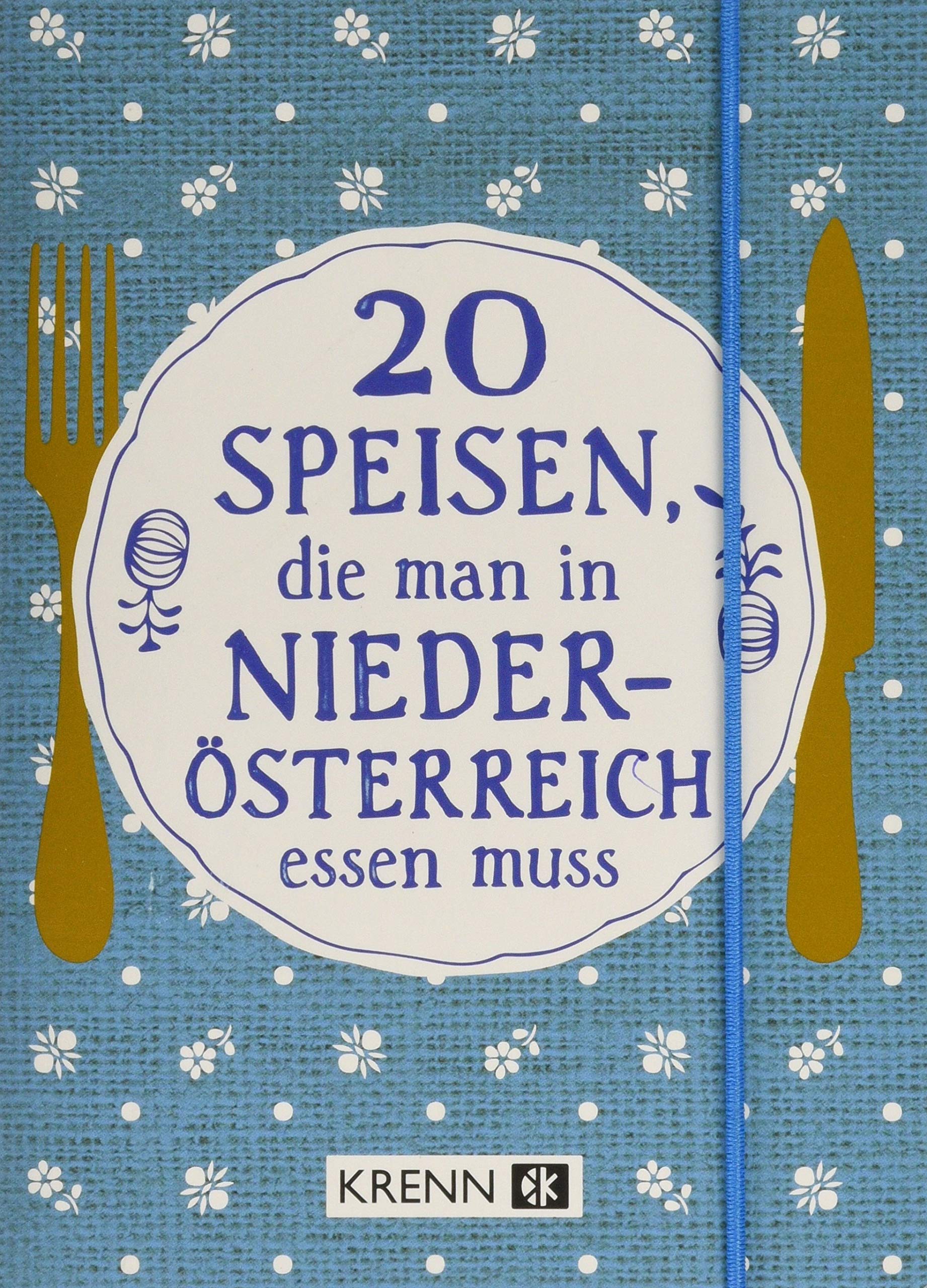 20 Speisen, die man in Niederösterreich essen muss Leisure, Home & Garden