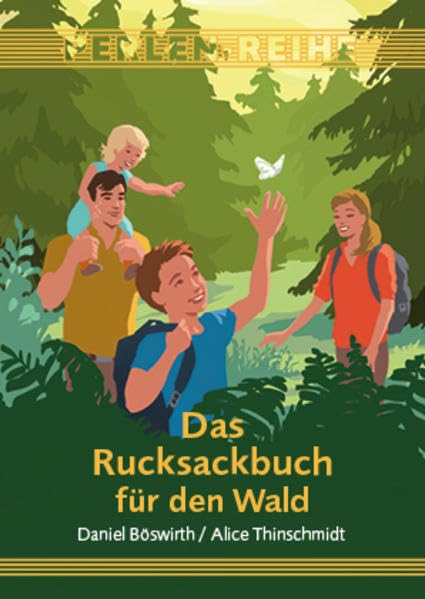 Das Rucksackbuch für den Wald Non-fiction