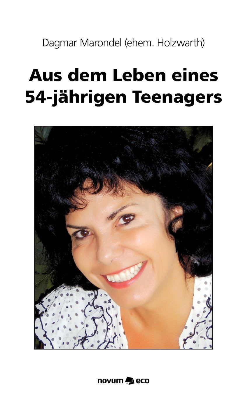 Aus Dem Leben Eines 54-Jährigen Teenagers Books