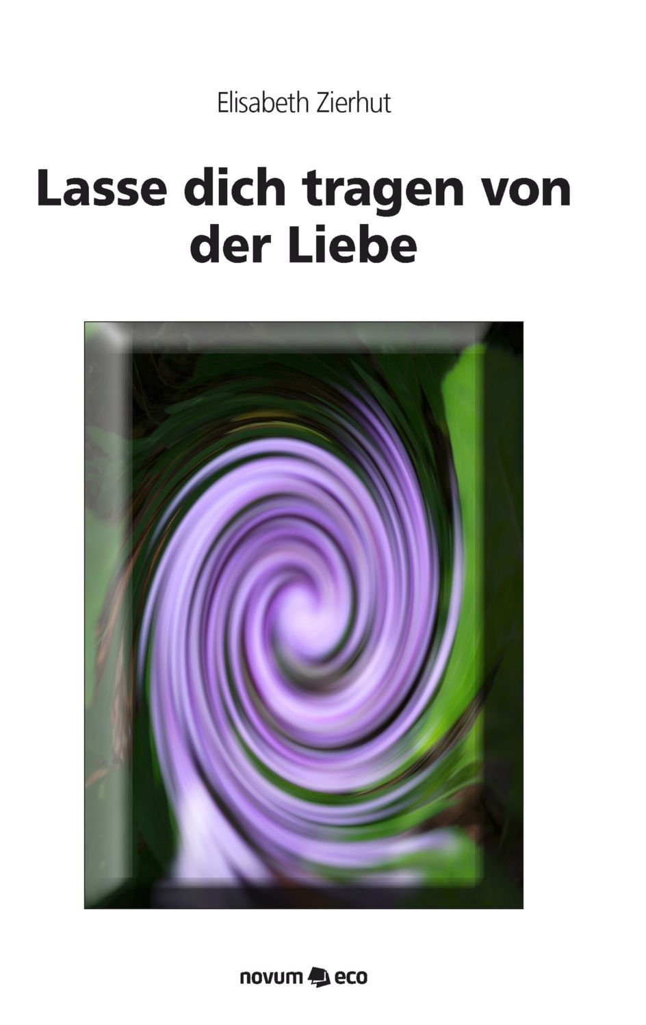 Lasse Dich Tragen Von Der Liebe Poetry