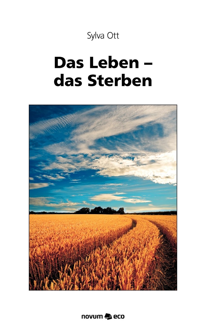Das Leben - das Sterben: Geschichten, die mir das Leben schrieben! Contemporary literature
