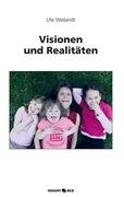 Visionen und Realitäten Contemporary literature