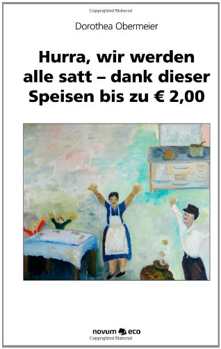 Hurra, wir werden alle satt - dank dieser Speisen bis zu 2,00 Leisure, Home & Garden
