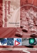 Straßenverkehrsordnung: Polizeiausgabe Law