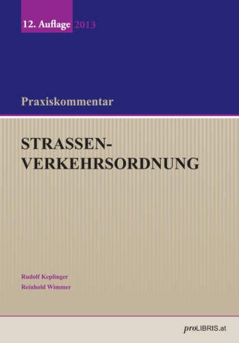 Straßenverkehrsordnung: Praxiskommentar Law