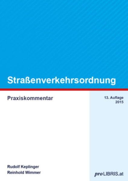 Straßenverkehrsordnung: Praxiskommentar Law