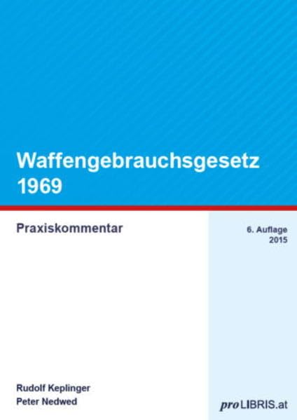 Product Image: Waffengebrauchsgesetz 1969: Praxiskommentar