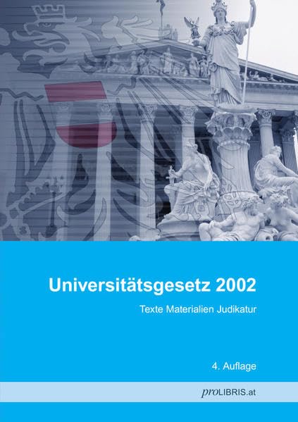 Universitätsgesetz 2002: Texte Materialien Judikatur Law