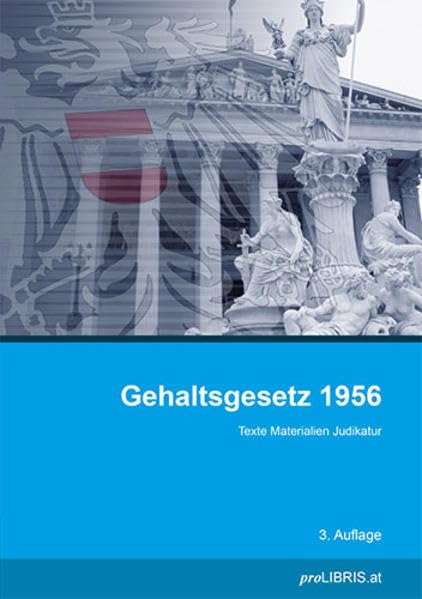 Gehaltsgesetz 1956: Texte Materialien Judikatur Law