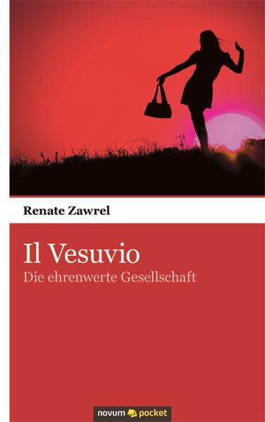 Il Vesuvio: Die ehrenwerte Gesellschaft Contemporary literature