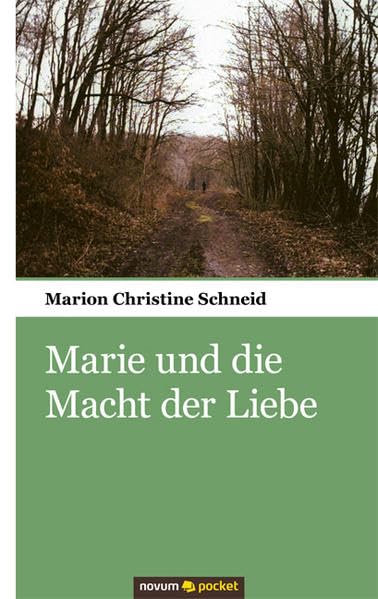 Marie und die Macht der Liebe Contemporary literature