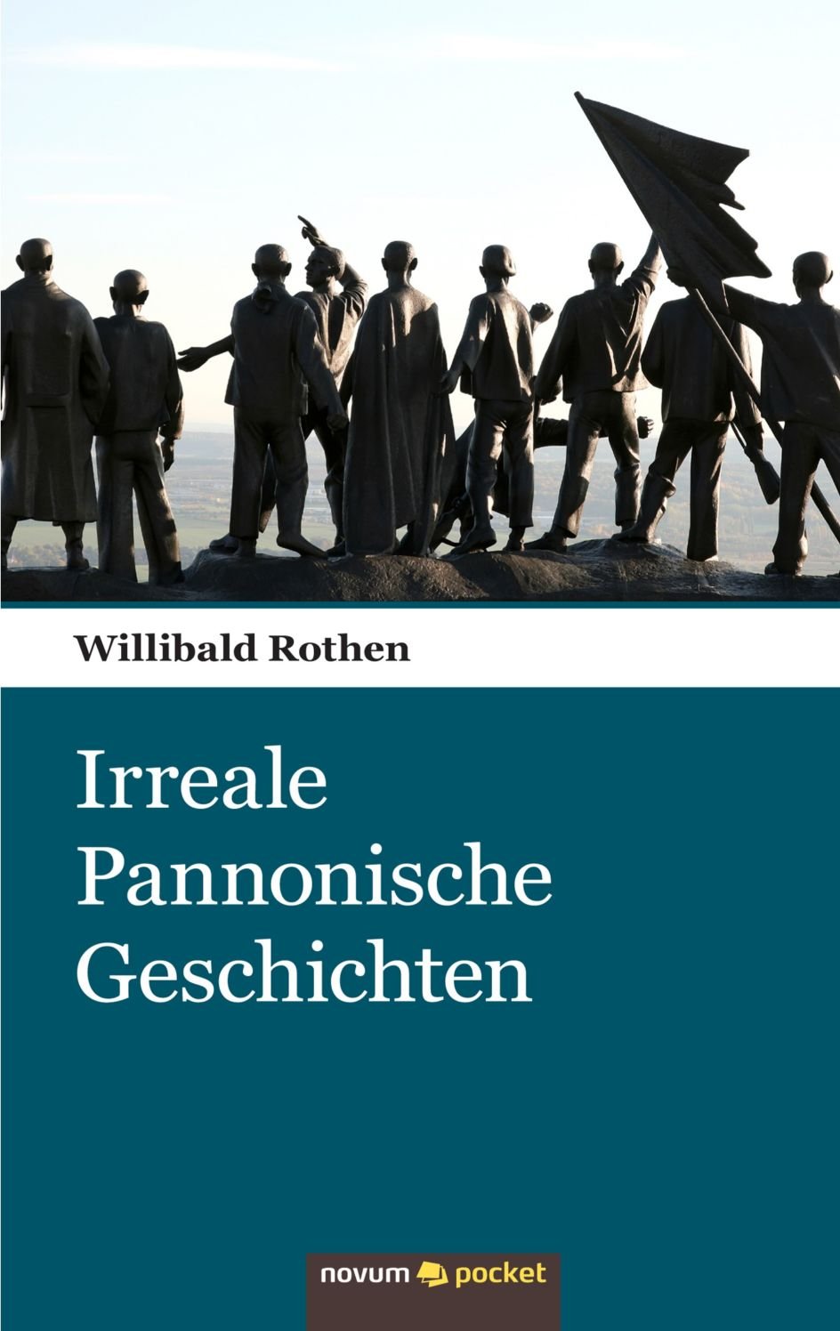 Irreale Pannonische Geschichten Contemporary literature