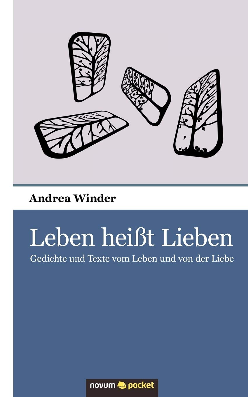 Leben heißt Lieben Poetry