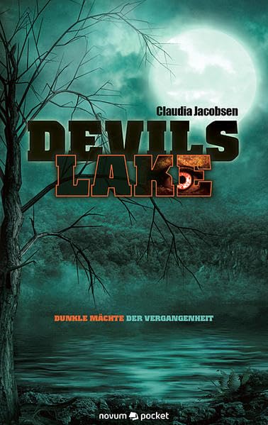 Devils Lake: Band 1: Dunkle Mächte der Vergangenheit book