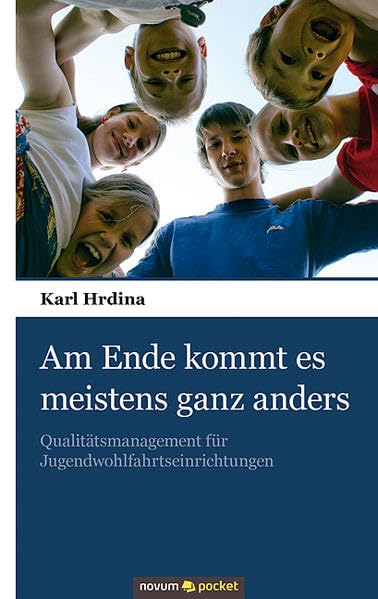 Am Ende kommt es meistens ganz anders Social Sciences