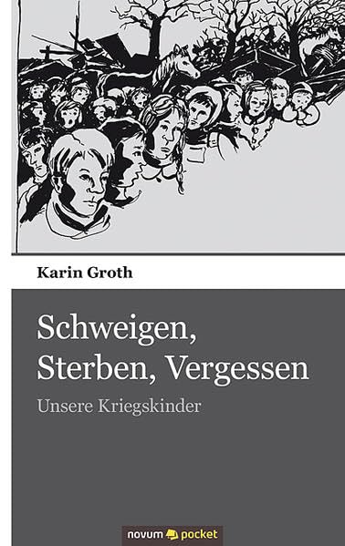 Schweigen, Sterben, Vergessen: Unsere Kriegskinder Contemporary literature