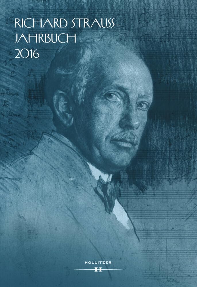 Richard Strauss-Jahrbuch 2016 Arts & Music
