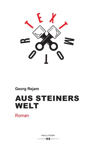 Aus Steiners Welt: Roman Contemporary literature