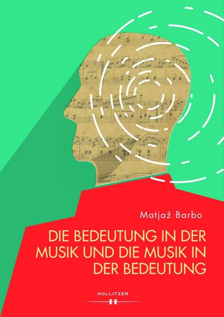 Die Bedeutung in der Musik und die Musik in der Bedeutung Arts & Music