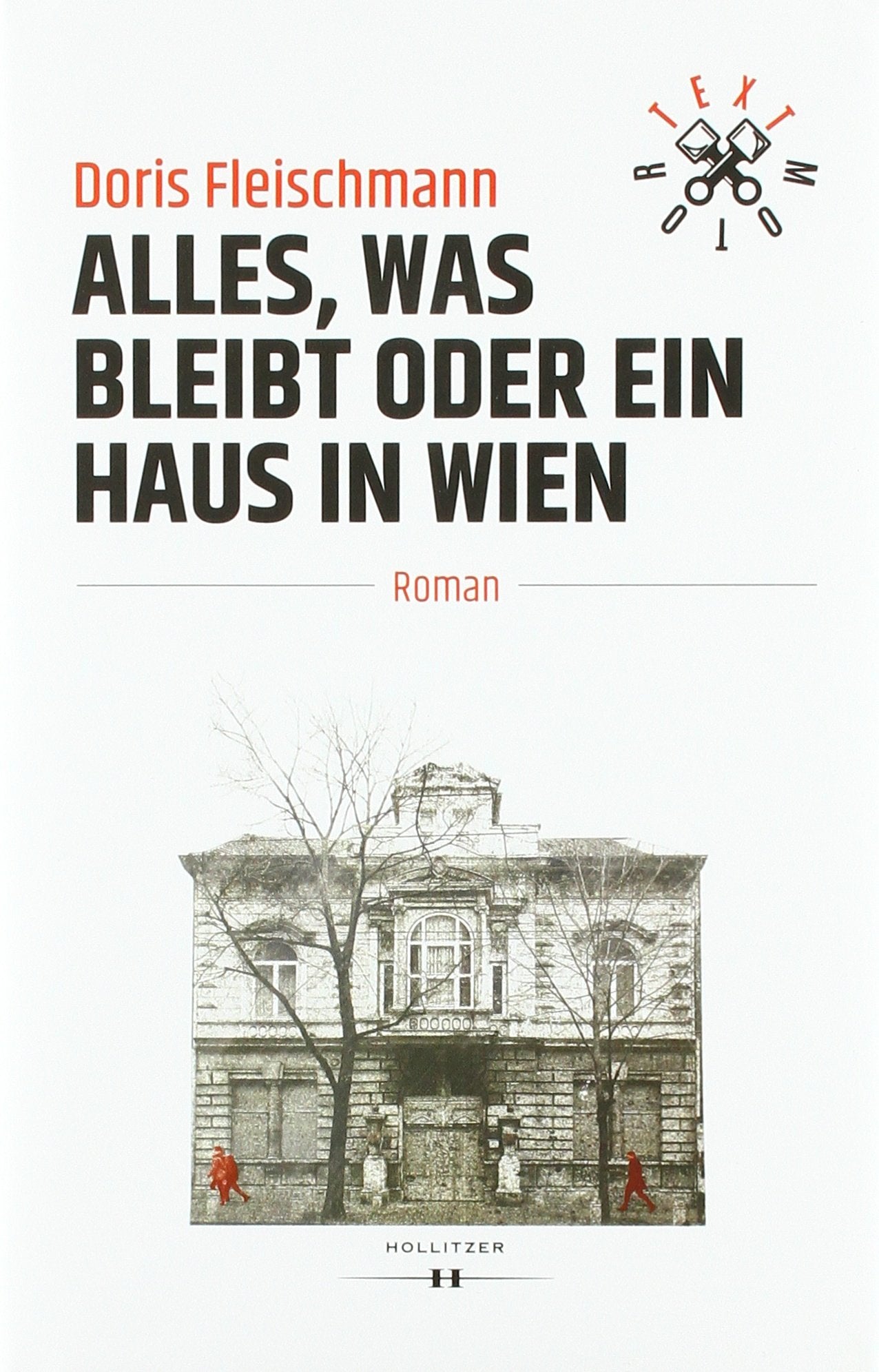 Alles, was bleibt oder Ein Haus in Wien Contemporary literature