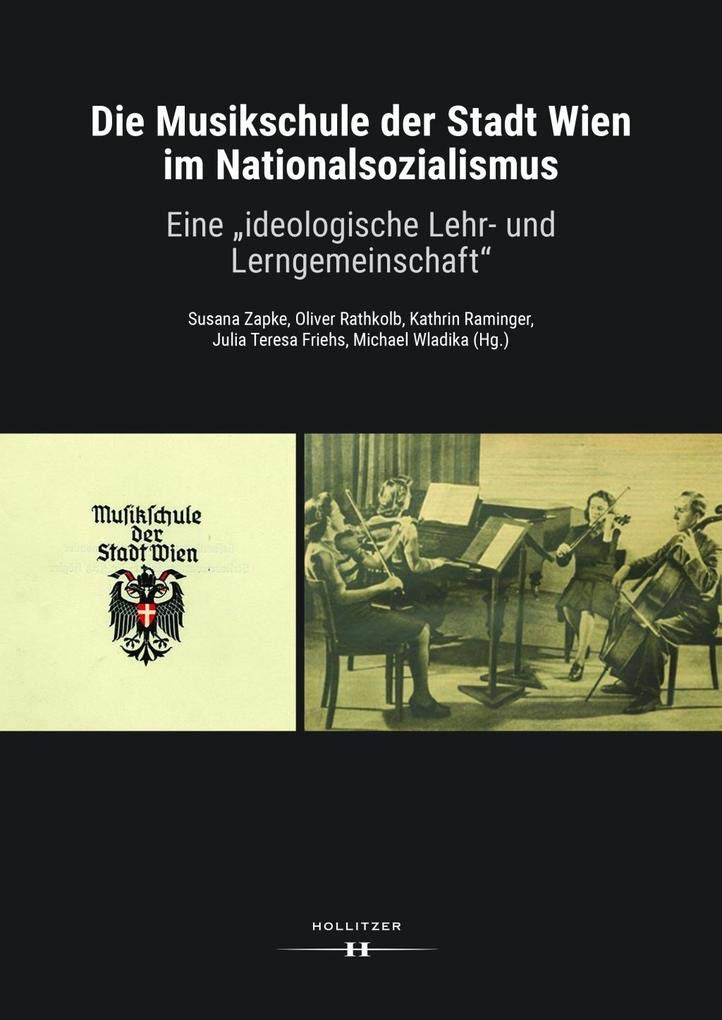 Die Musikschule der Stadt Wien im Nationalsozialismus Social Sciences