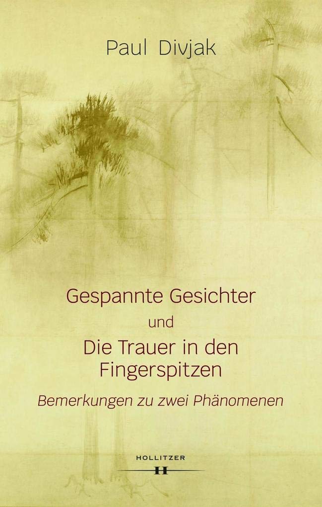 Gespannte Gesichter und Die Trauer in den Fingerspitzen: Bemerkungen zu zwei Phänomenen Essays & Short Stories